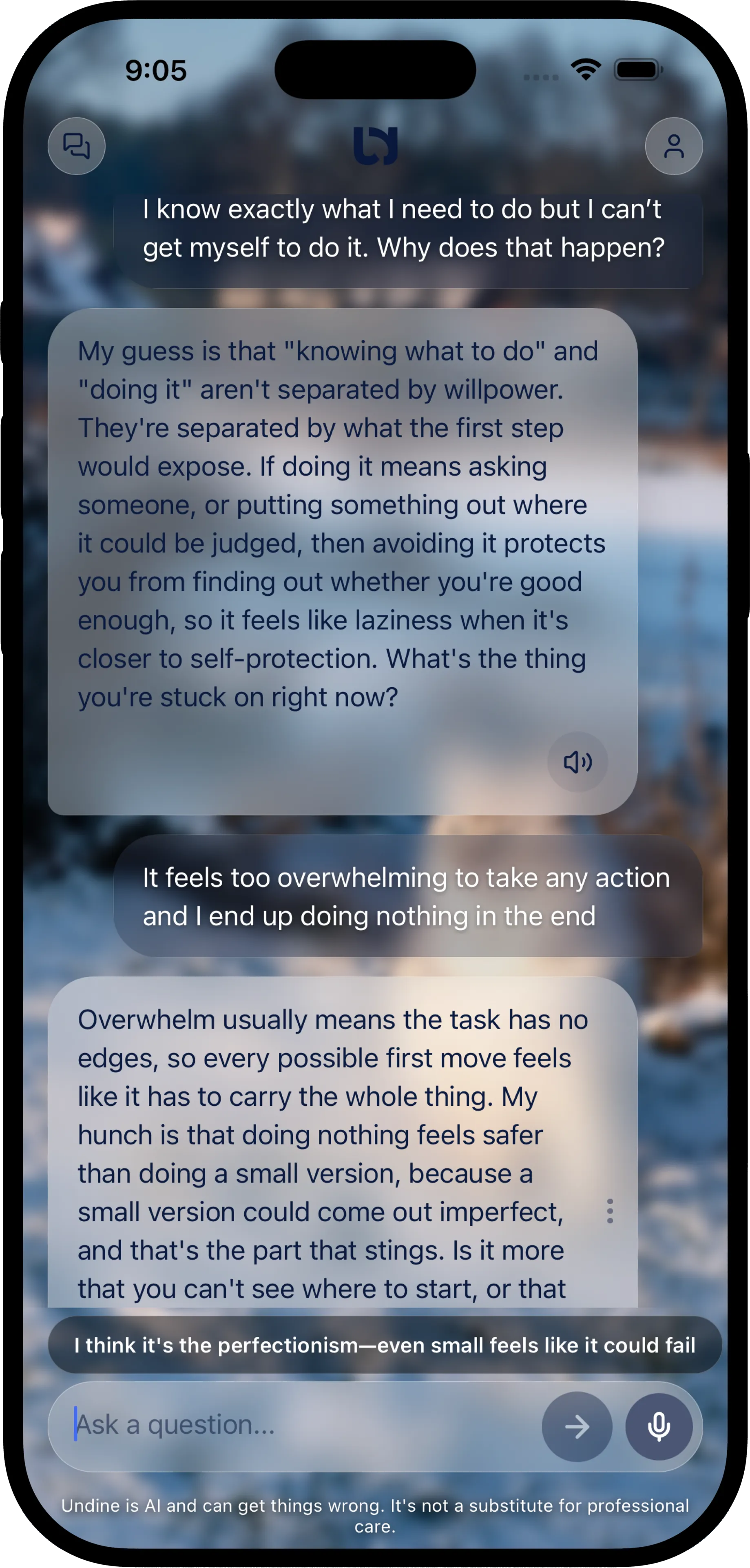 Undine asking what has been piling up after someone says they feel overwhelmed
